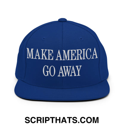 Make America Go Away Embroidered Flat Bill Brim Snapback Hat Royal Blue
