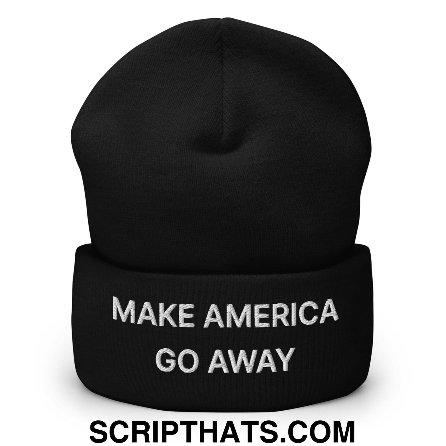 Make America Go Away Embroidered Knit Cuffed Beanie Black