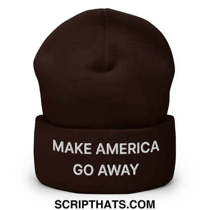 Make America Go Away Embroidered Knit Cuffed Beanie Brown
