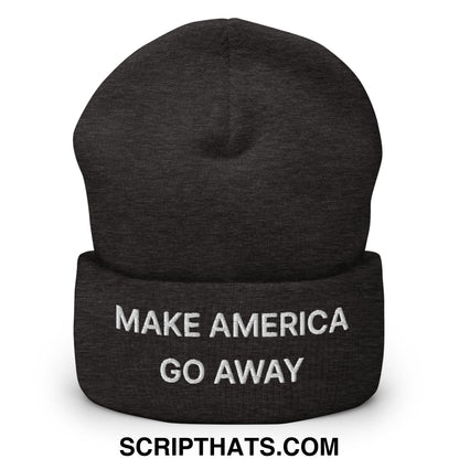 Make America Go Away Embroidered Knit Cuffed Beanie Dark Grey