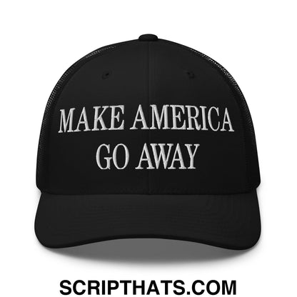 Make America Go Away Embroidered Mesh Trucker Hat Black