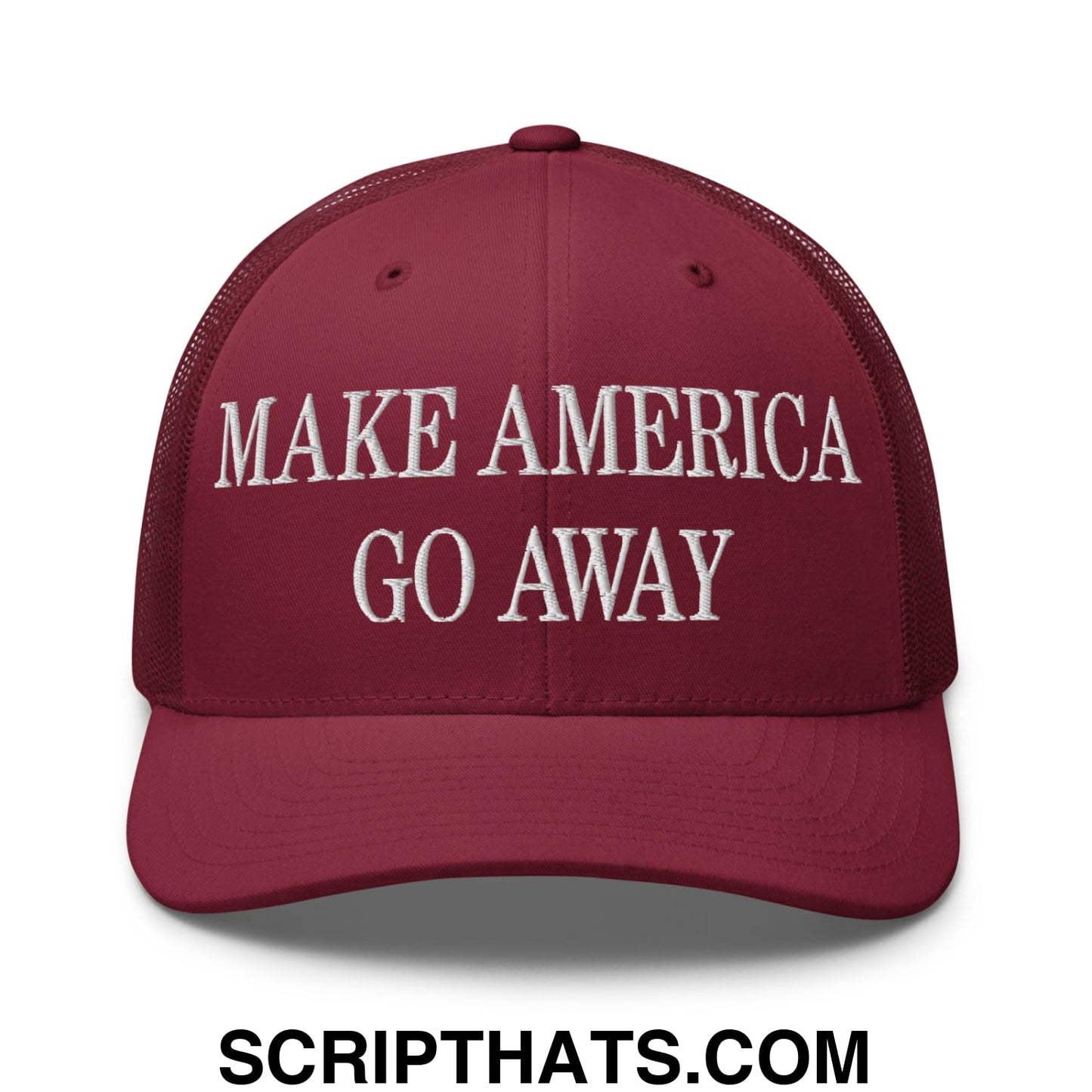Make America Go Away Embroidered Mesh Trucker Hat Cranberry