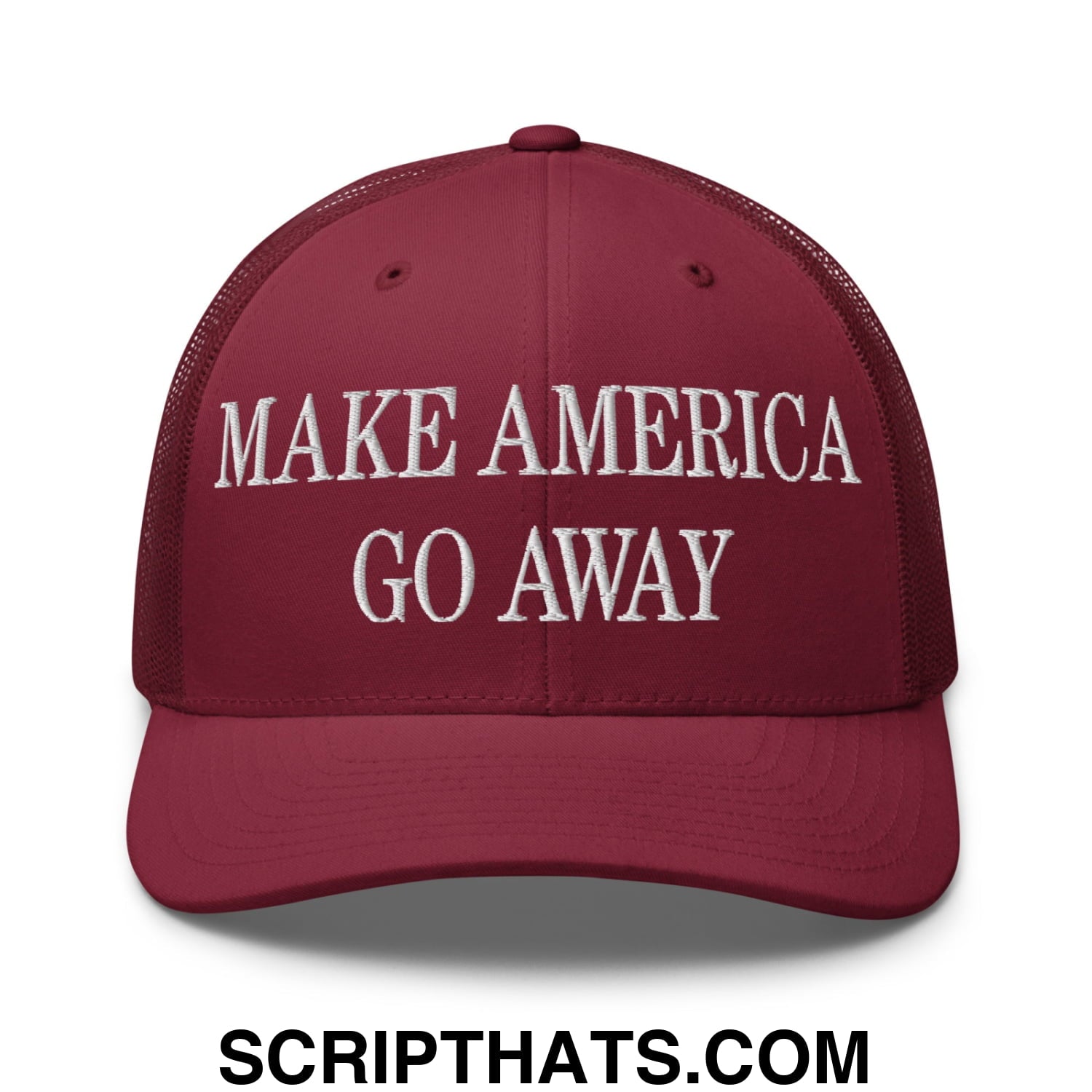Make America Go Away Embroidered Mesh Trucker Hat Cranberry