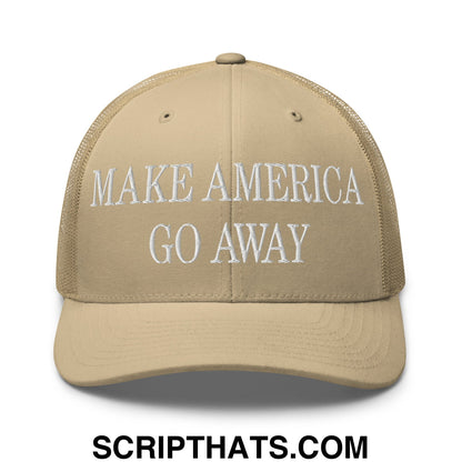 Make America Go Away Embroidered Mesh Trucker Hat Khaki