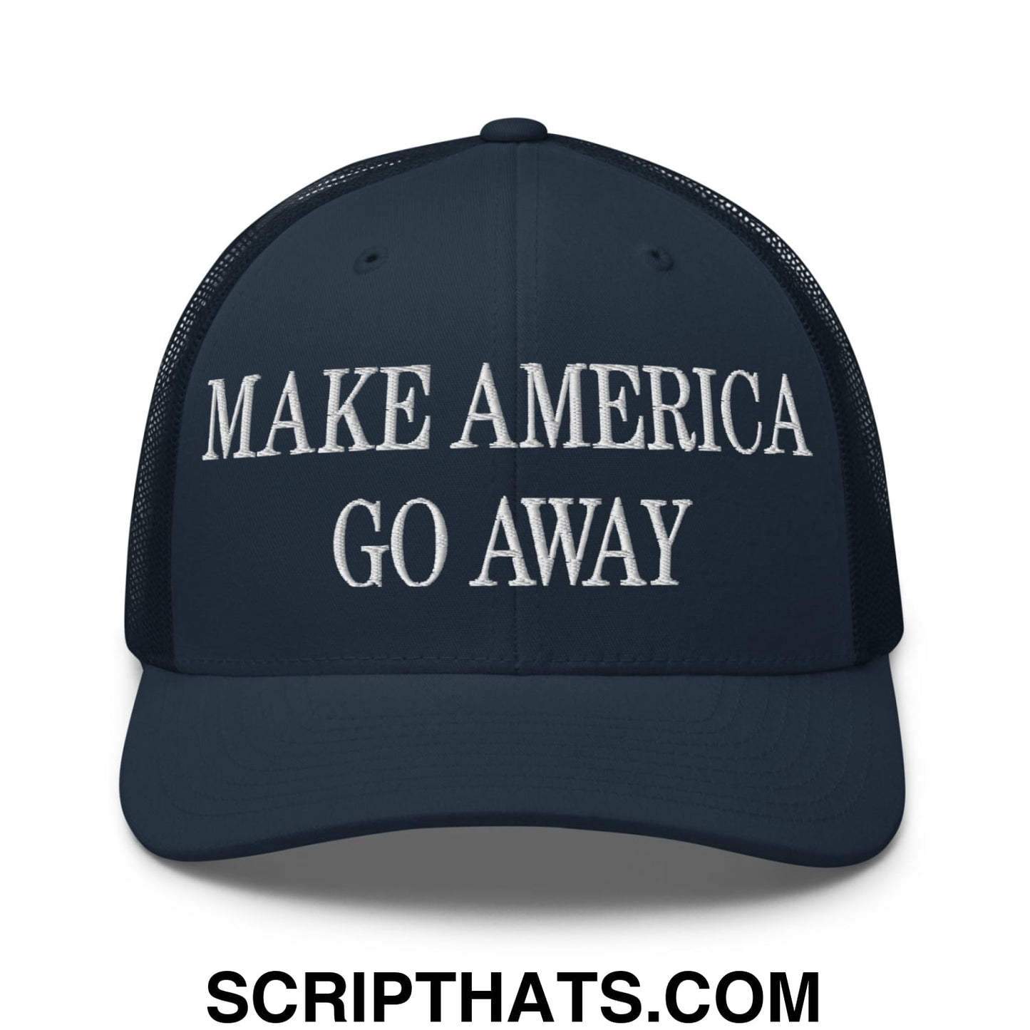 Make America Go Away Embroidered Mesh Trucker Hat Navy