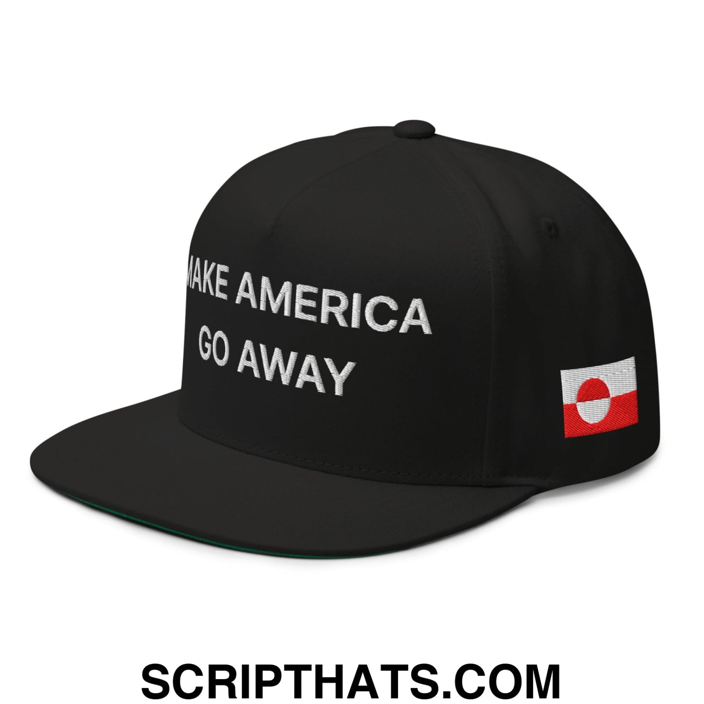 Make America Go Away Greenland Flag Embroidered Flat Bill Brim 5 Panel Snapback Hat Black