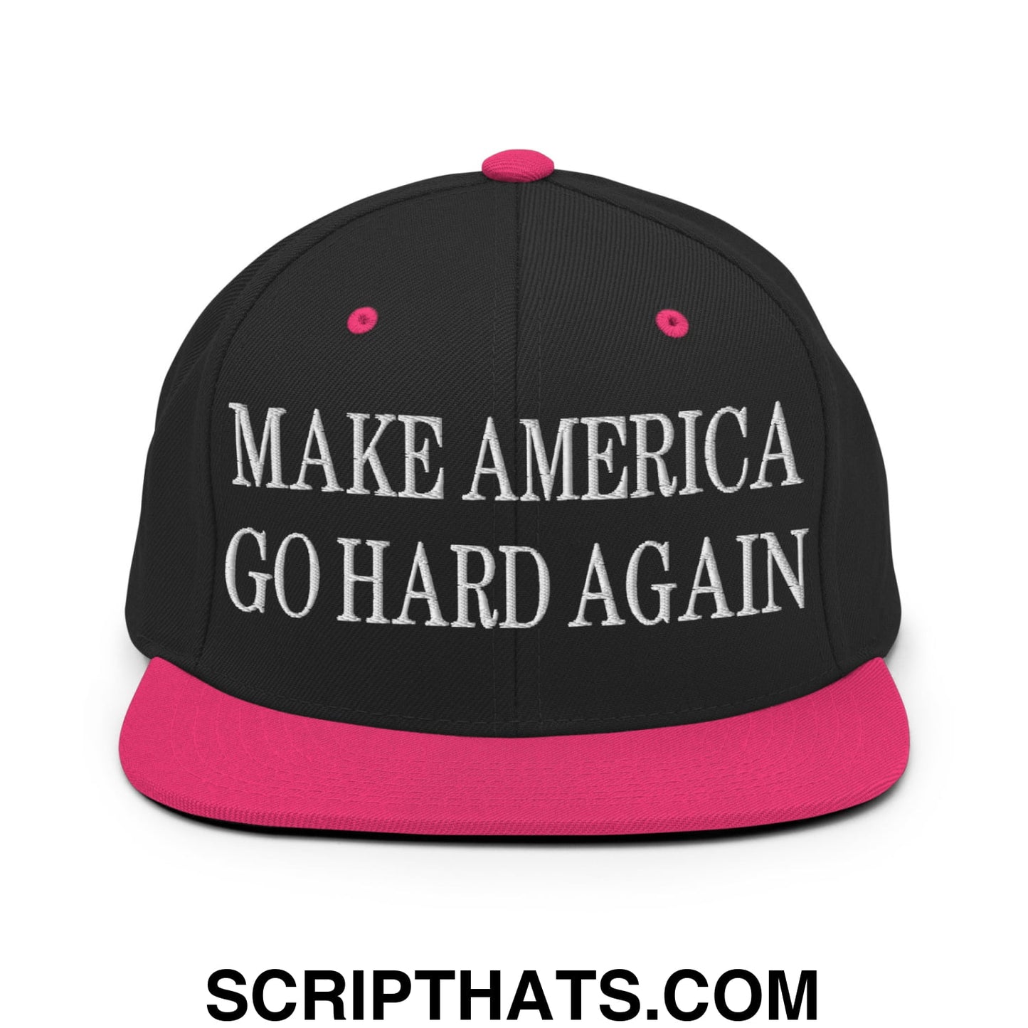 Make America Go Hard Again Embroidered Flat Bill Brim Snapback Hat Black Neon Pink