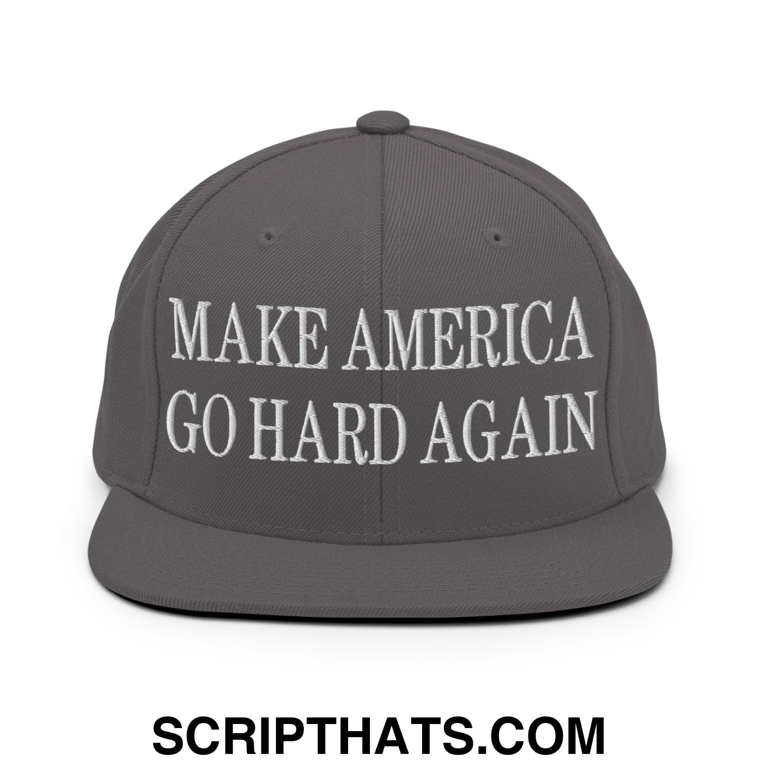Make America Go Hard Again Embroidered Flat Bill Brim Snapback Hat Dark Grey