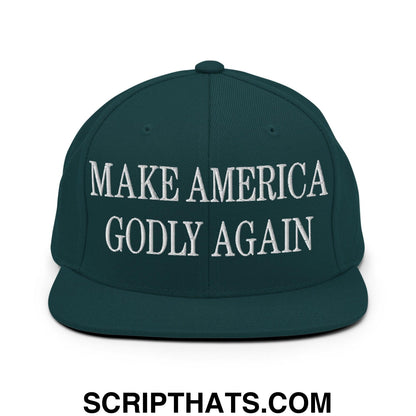 Make America Godly Again Embroidered Flat Bill Brim Snapback Hat Spruce