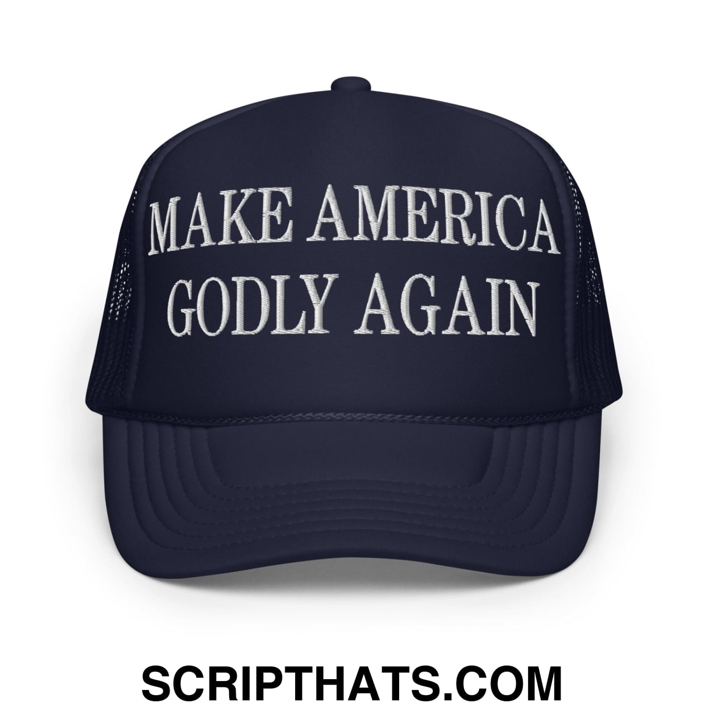 Make America Godly Again Embroidered Foam Trucker Hat Navy