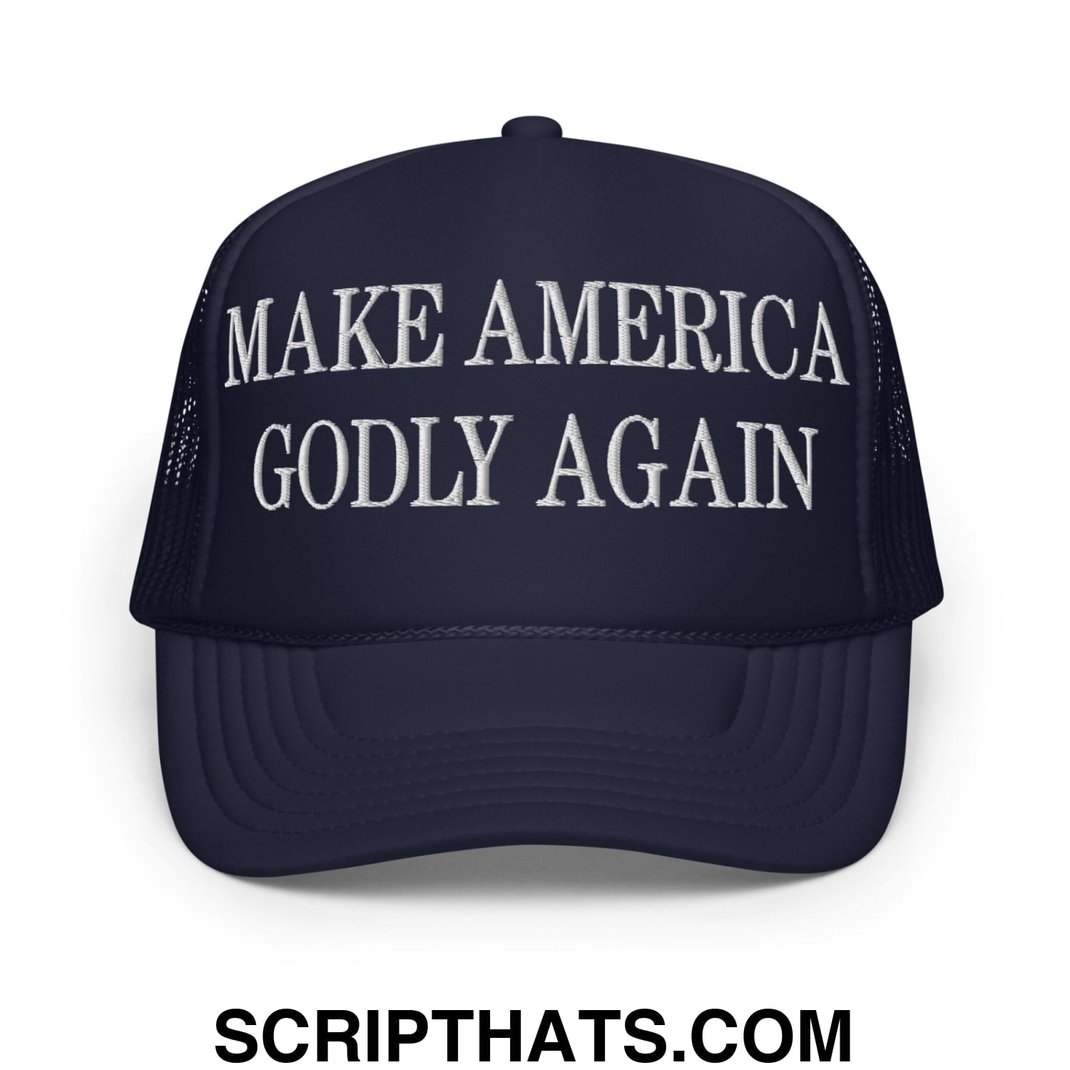 Make America Godly Again Embroidered Foam Trucker Hat Navy