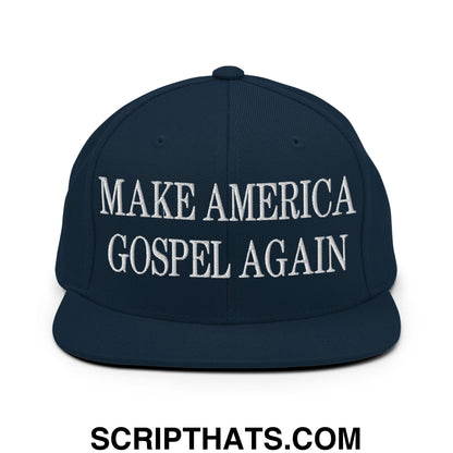 Make America Gospel Again Embroidered Flat Bill Brim Snapback Hat Dark Navy