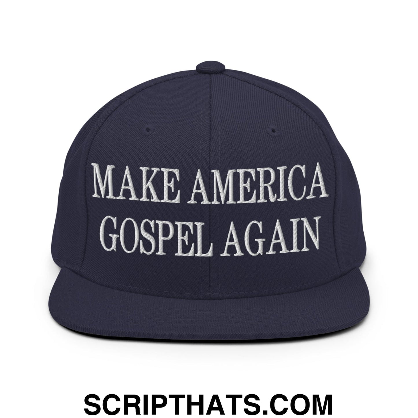 Make America Gospel Again Embroidered Flat Bill Brim Snapback Hat Navy
