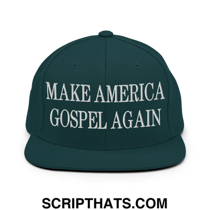 Make America Gospel Again Embroidered Flat Bill Brim Snapback Hat Spruce