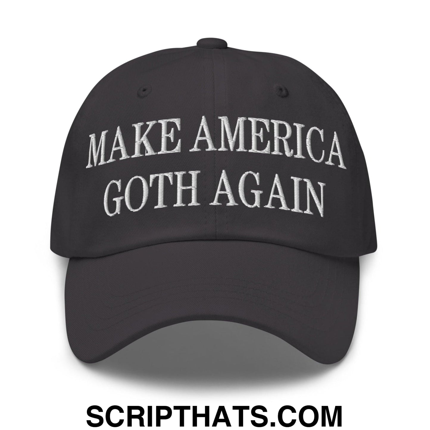 Make America Goth Again Embroidered Dad Hat Dark Grey