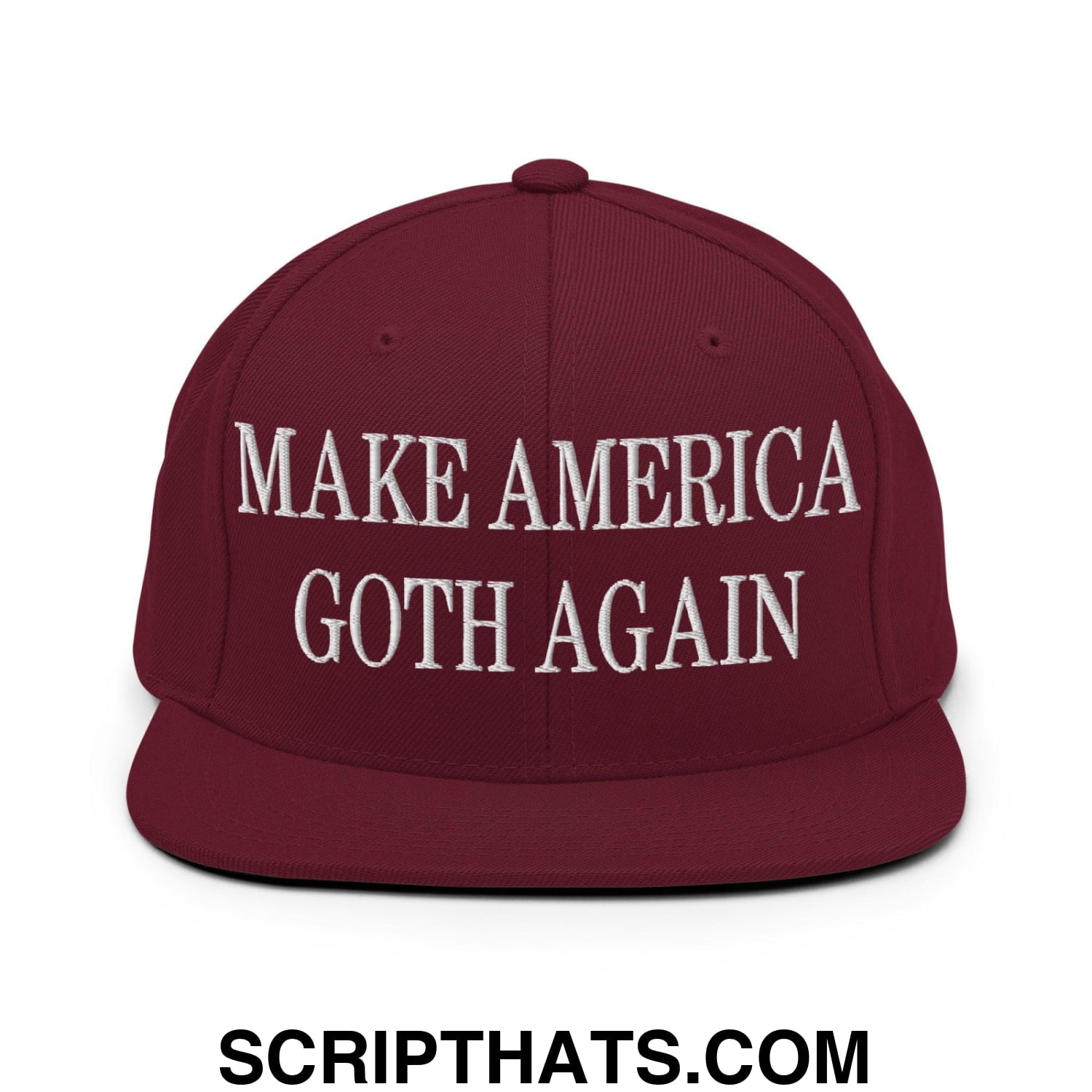 Make America Goth Again Embroidered Flat Bill Brim Snapback Hat Maroon