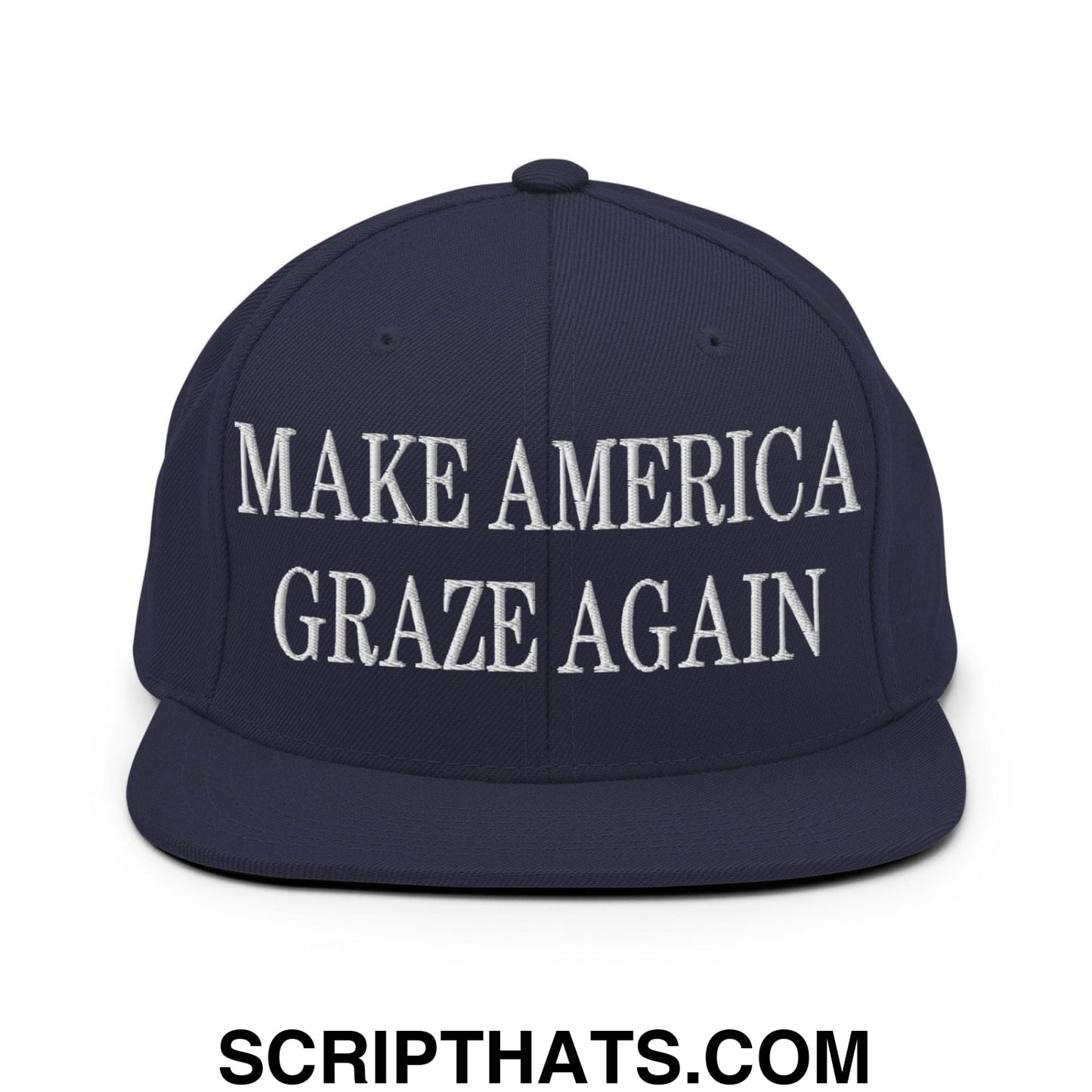 Make America Graze Again Embroidered Flat Bill Brim Snapback Hat Navy