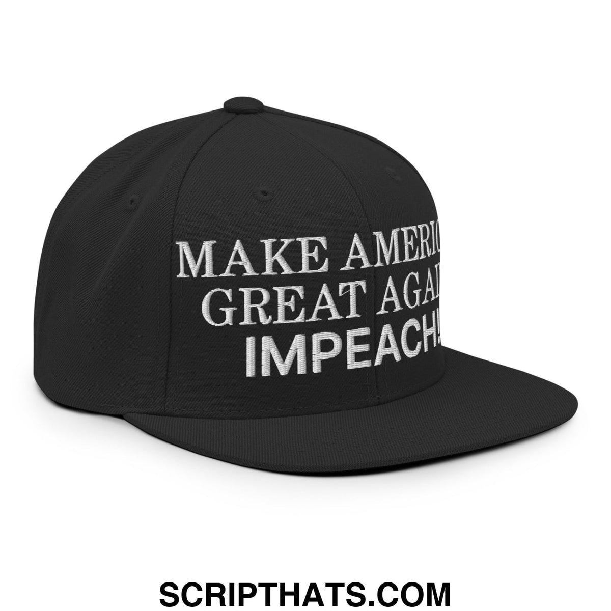 Black snapback cap with white embroidered make america great again impeach text on flat bill brim