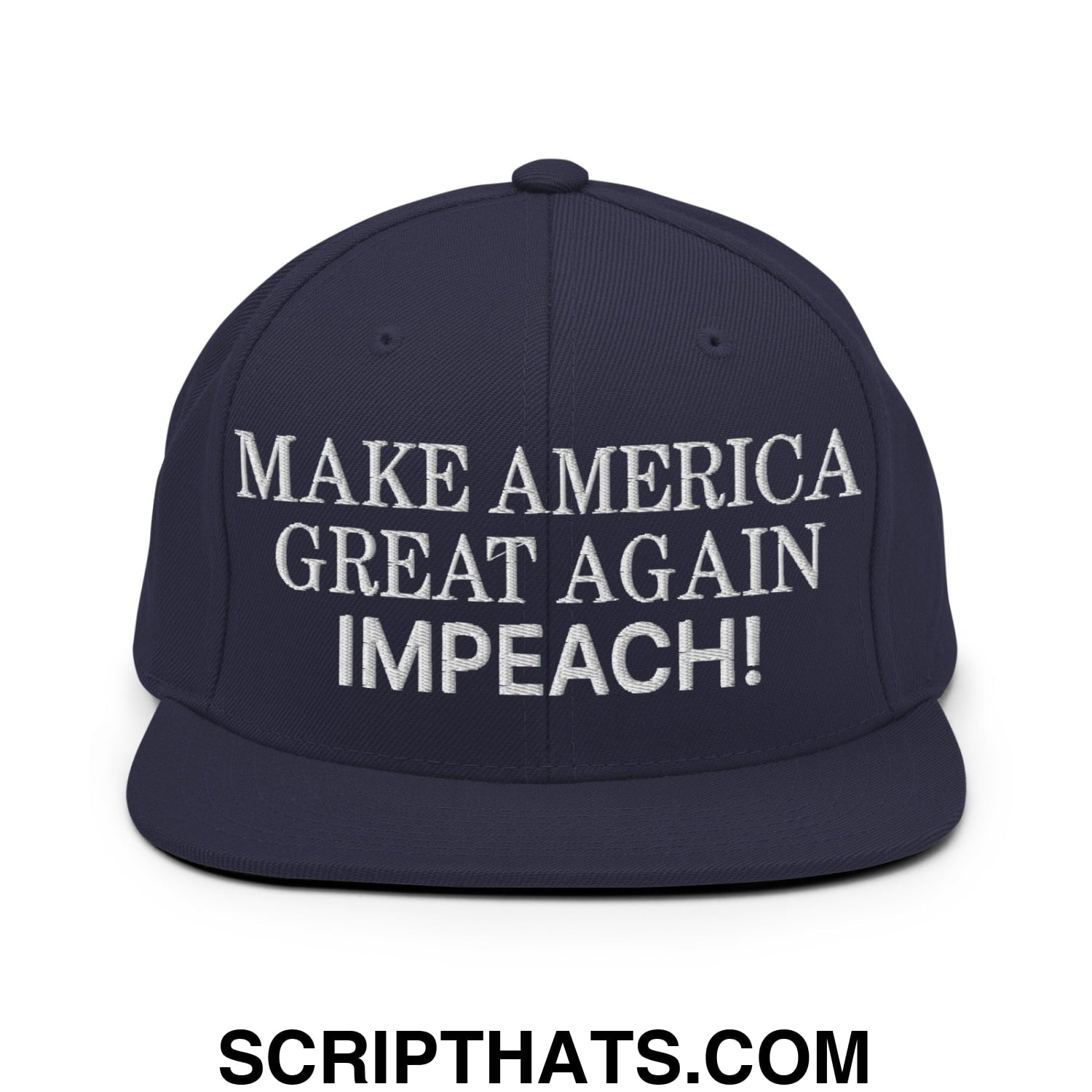 Make America Great Again MAGA Impeach! Embroidered Flat Bill Brim Snapback Hat Navy