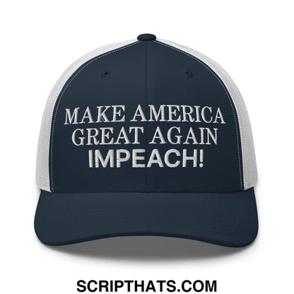 Make America Great Again MAGA Impeach! Embroidered Mesh Trucker Hat Navy White
