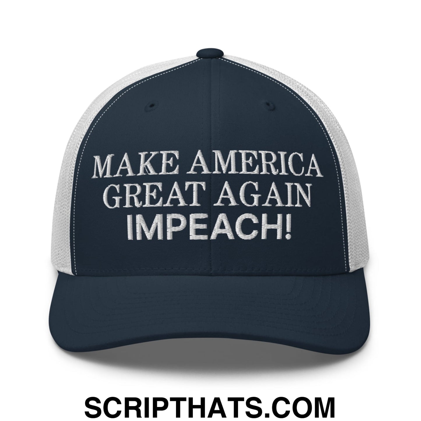 Make America Great Again MAGA Impeach! Embroidered Mesh Trucker Hat Navy White