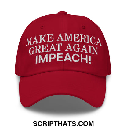 Make America Great Again MAGA Impeach! Embroidered Unstructured Dad Hat Cranberry