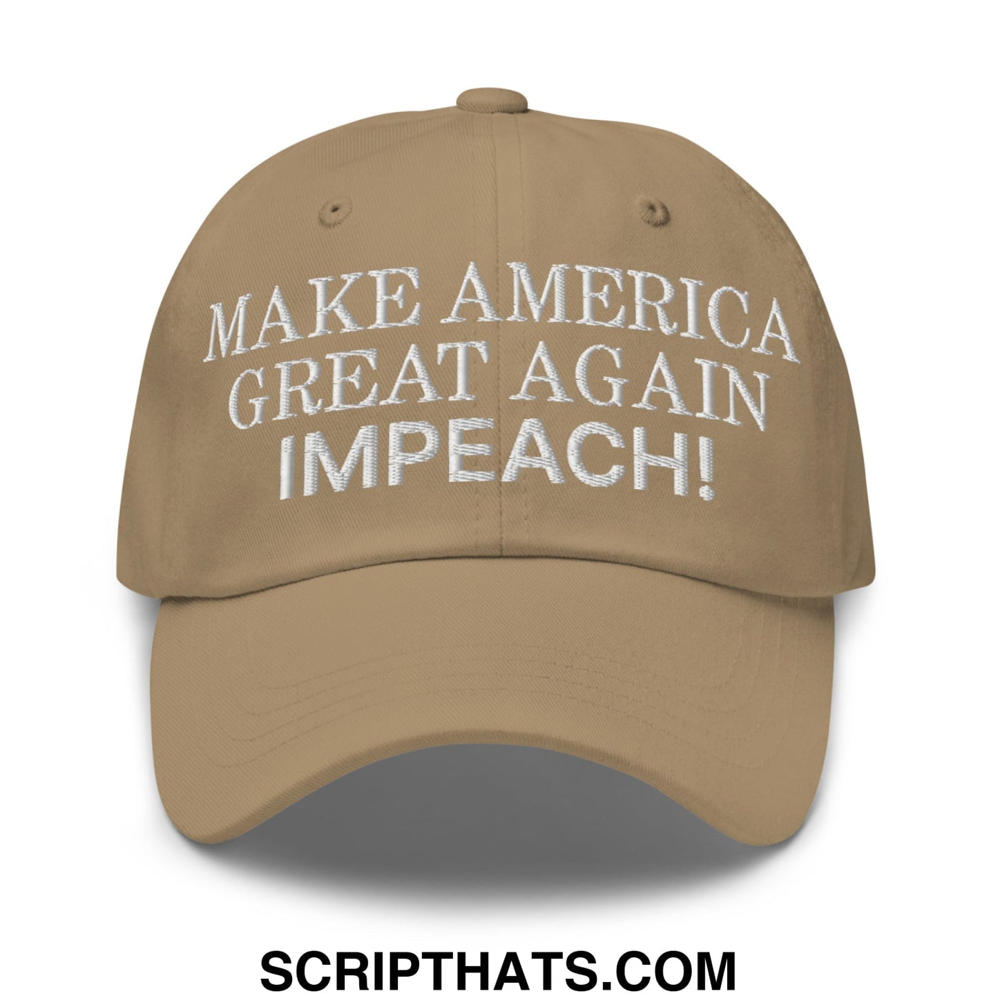 Make America Great Again MAGA Impeach! Embroidered Unstructured Dad Hat Khaki