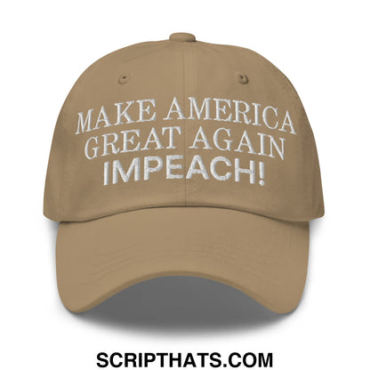 Make America Great Again MAGA Impeach! Embroidered Unstructured Dad Hat Khaki