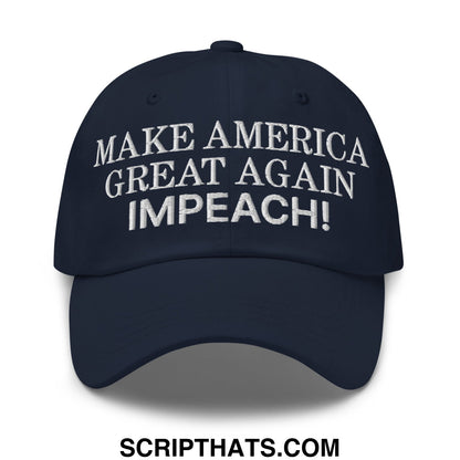 Make America Great Again MAGA Impeach! Embroidered Unstructured Dad Hat Navy