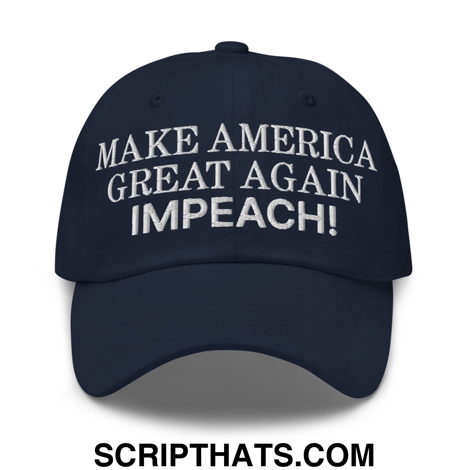 Make America Great Again MAGA Impeach! Embroidered Unstructured Dad Hat Navy