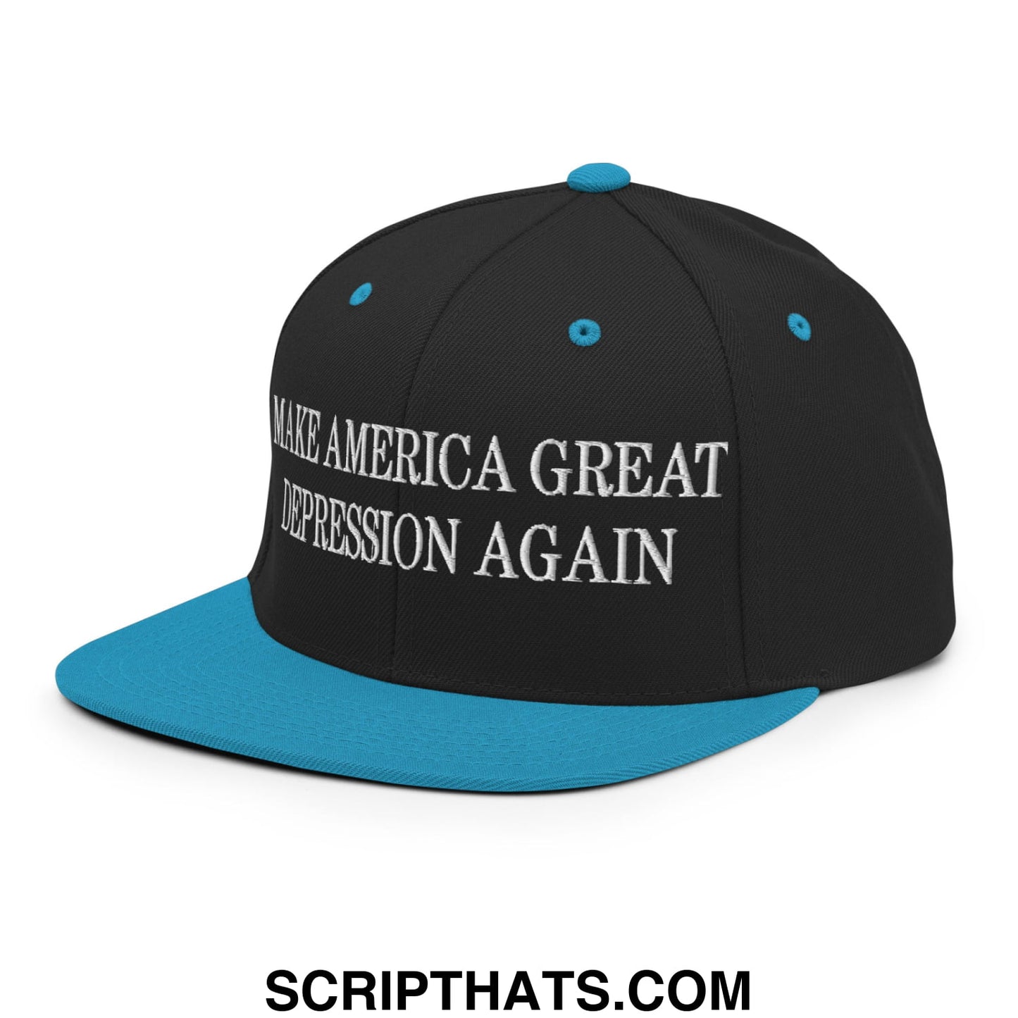 Make America Great Depression Again Embroidered Flat Bill Brim Snapback Hat Black Teal