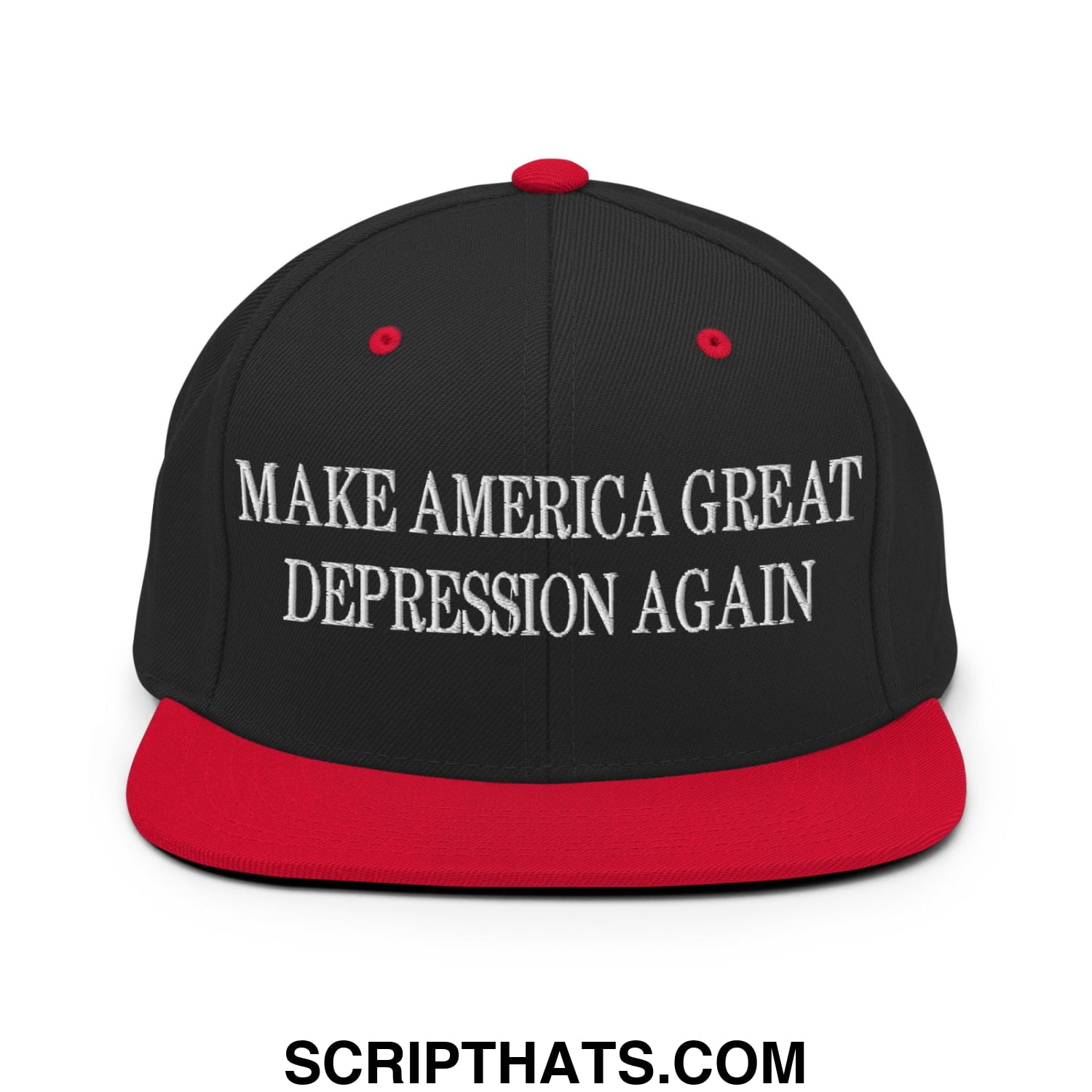 Make America Great Depression Again Embroidered Flat Bill Brim Snapback Hat Black Red