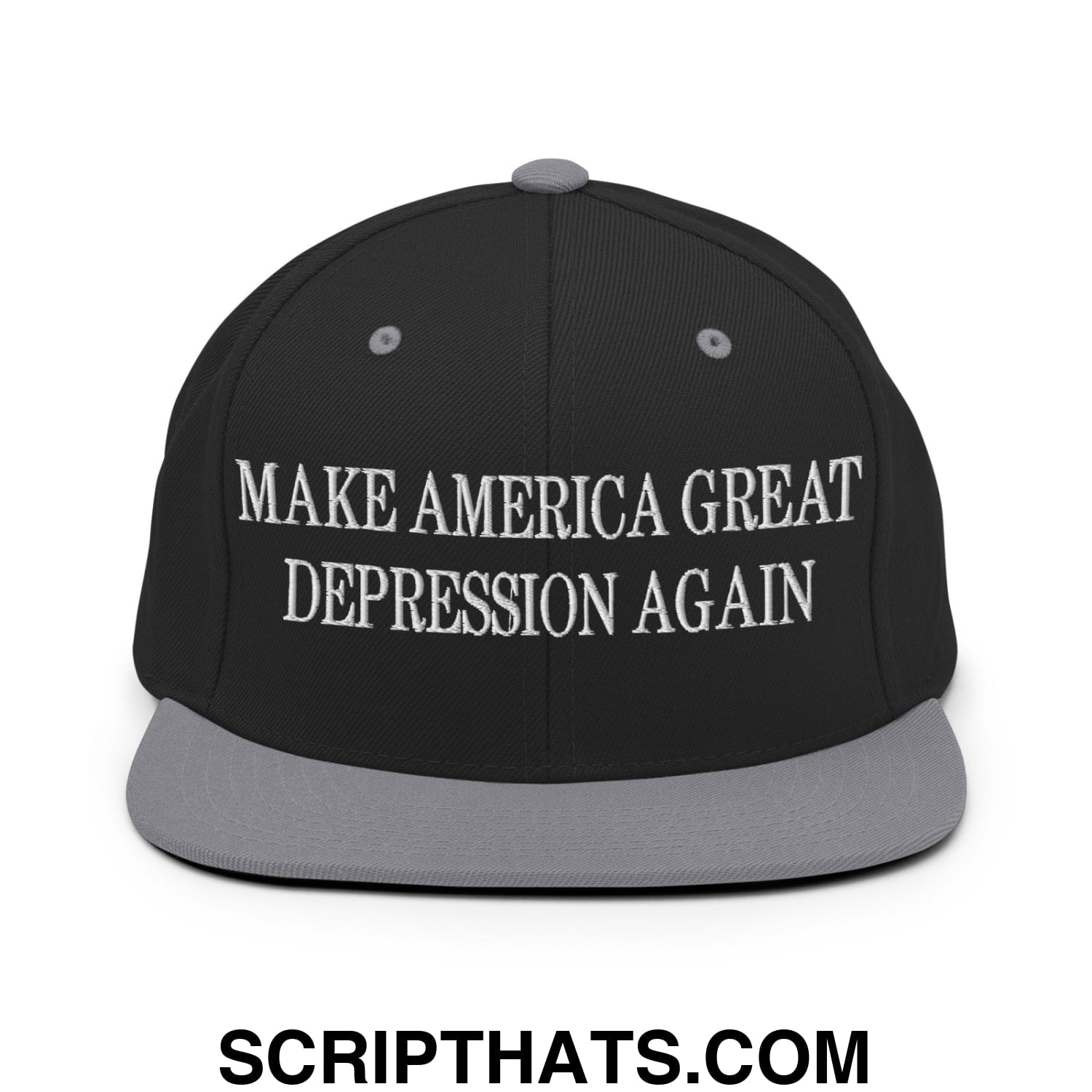 Make America Great Depression Again Embroidered Flat Bill Brim Snapback Hat Black Silver