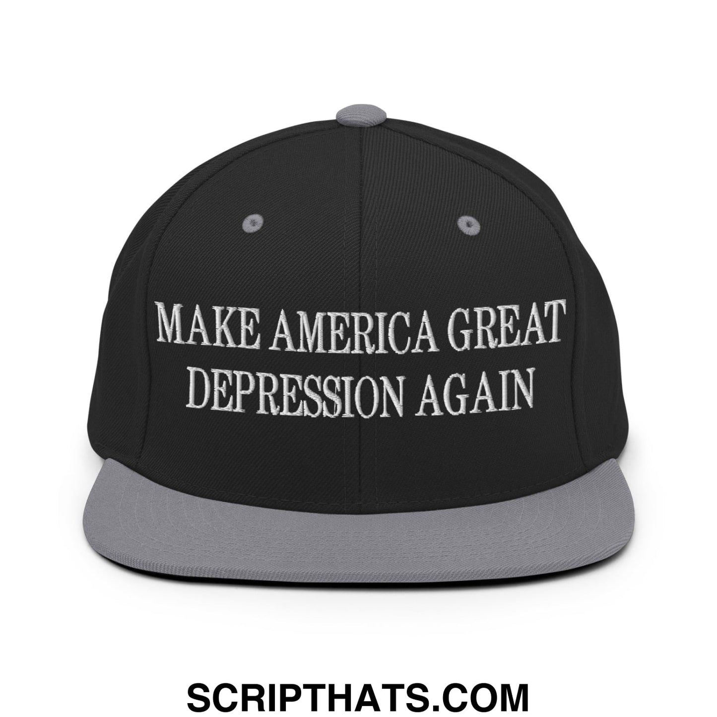 Make America Great Depression Again Embroidered Flat Bill Brim Snapback Hat Black Silver