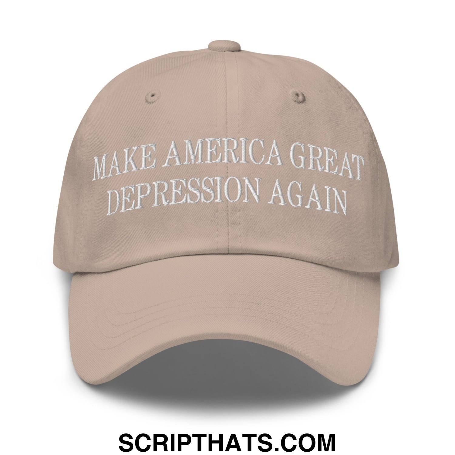 Make America Great Depression Again Embroidered Unstructured Dad Hat Stone