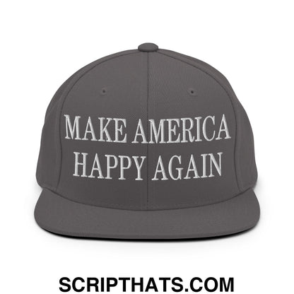 Gray snapback hat with white embroidered make america happy again text and flat bill brim design