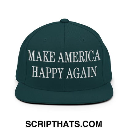 Dark green snapback cap with white embroidered text make america happy again and a flat bill brim design