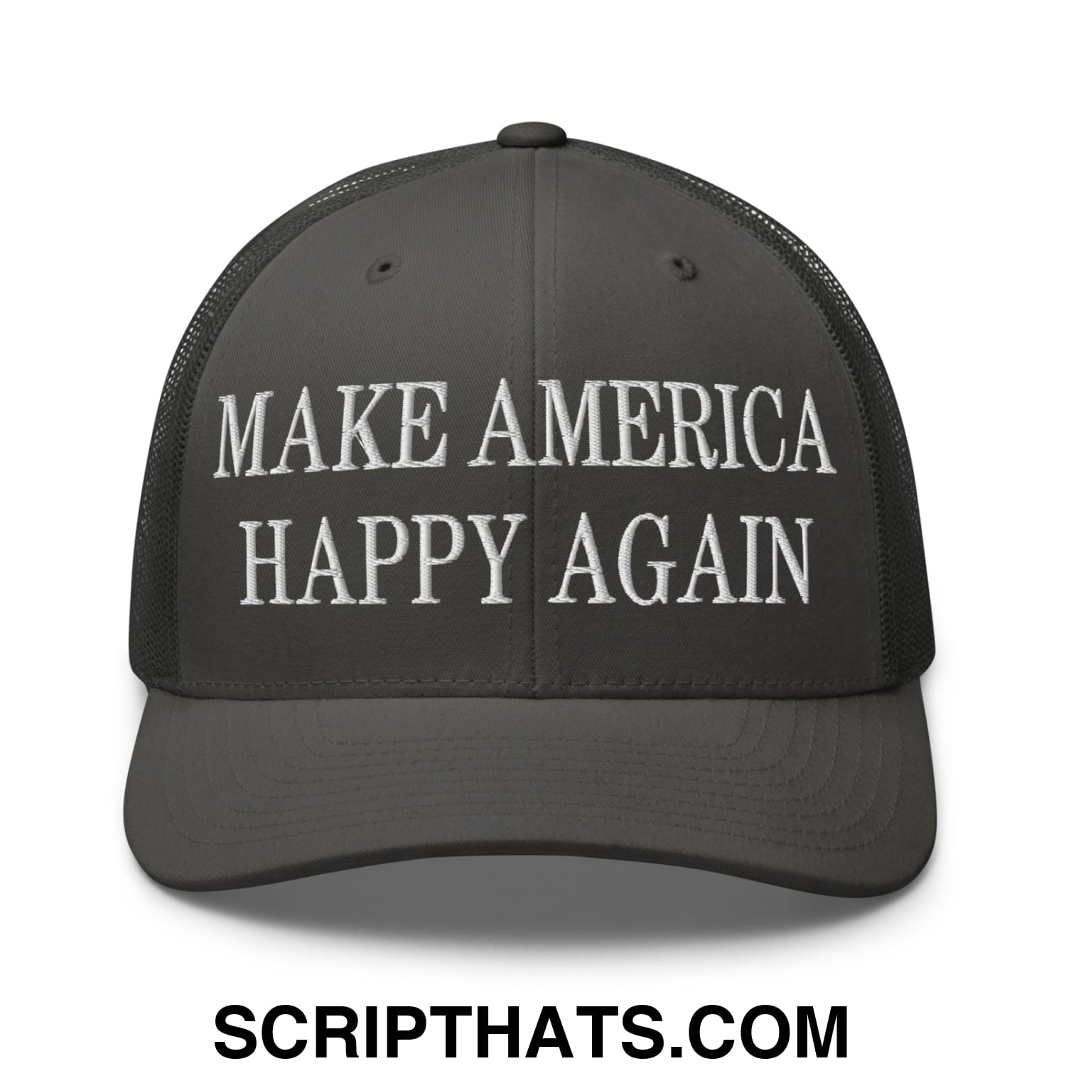Black mesh trucker hat with white embroidered text reading make america happy again on the front panel
