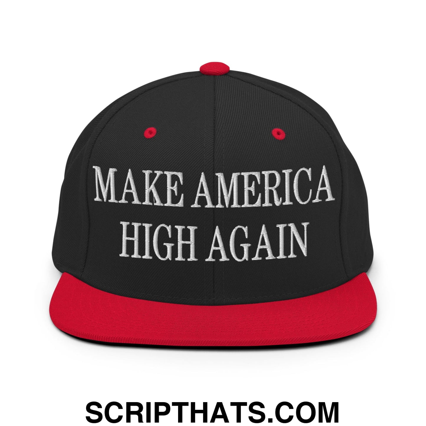 Black and red snapback hat with white embroidered make america high again text and flat bill brim