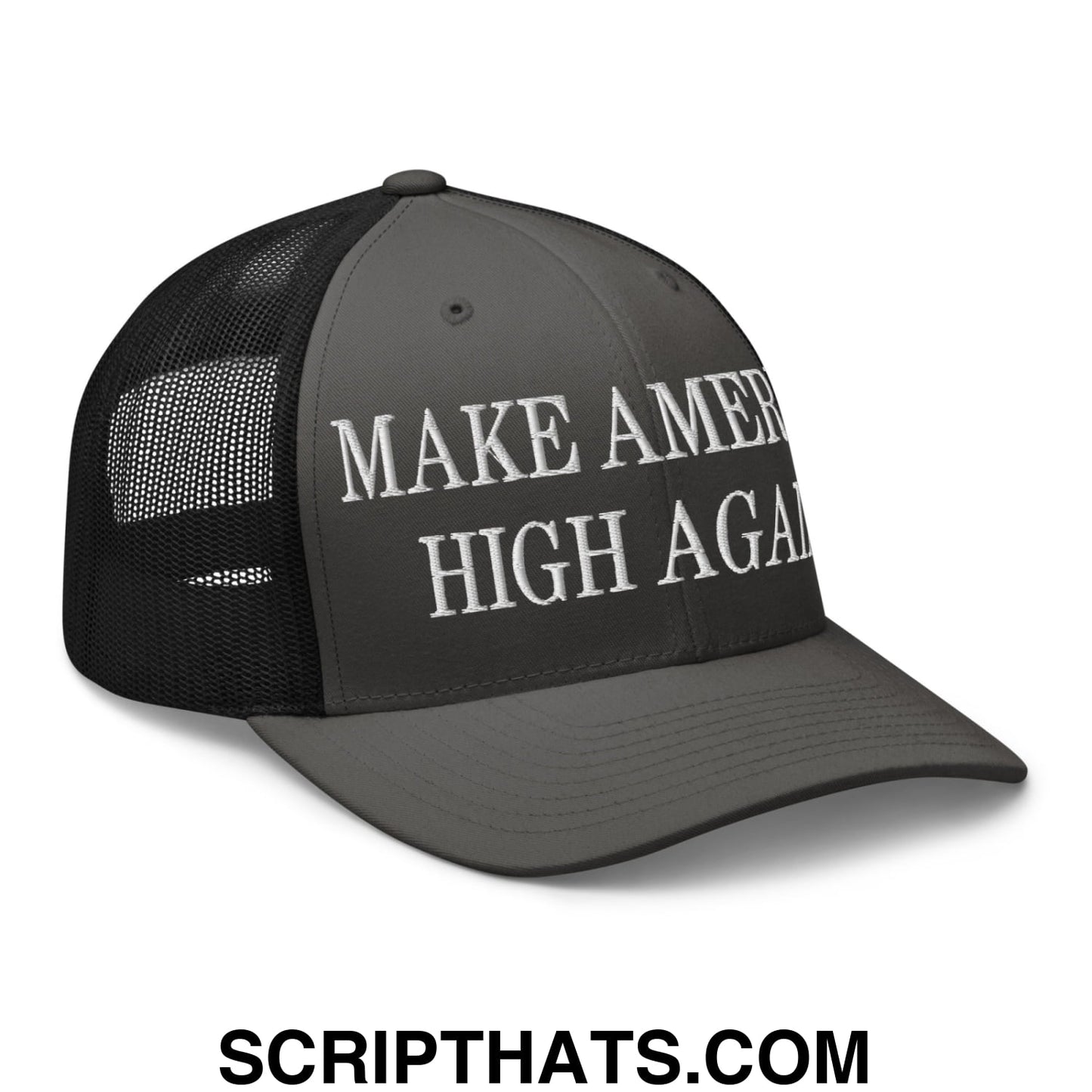 Black and gray mesh trucker hat with white embroidered make america high again text on front panels