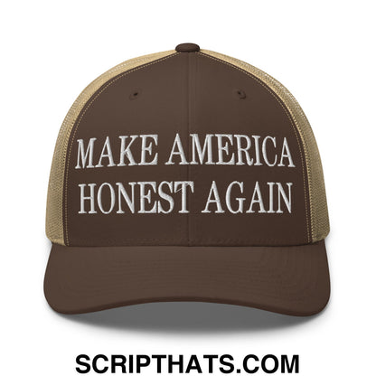 Brown and tan mesh trucker hat with white embroidered make america honest again text front view