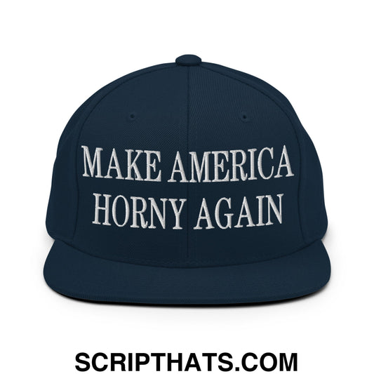 Navy blue snapback hat with white embroidered make america horny again text and flat bill brim design
