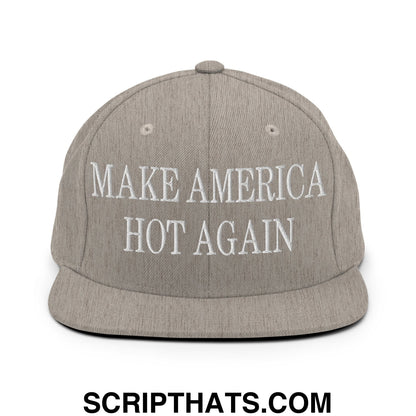 Gray snapback cap with white embroidered make america hot again text featuring a flat bill brim design