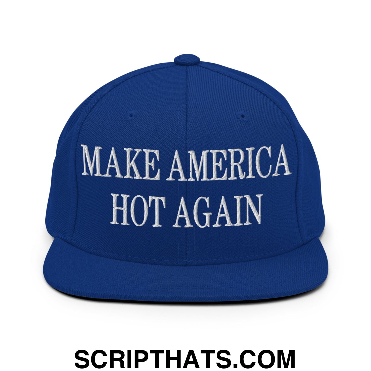 Royal blue snapback hat with white embroidered make America hot again text and flat bill brim design
