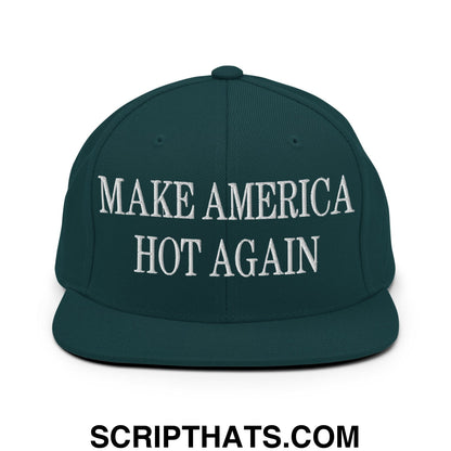 Dark green snapback cap with white embroidered text make america hot again flat bill brim for casual wear