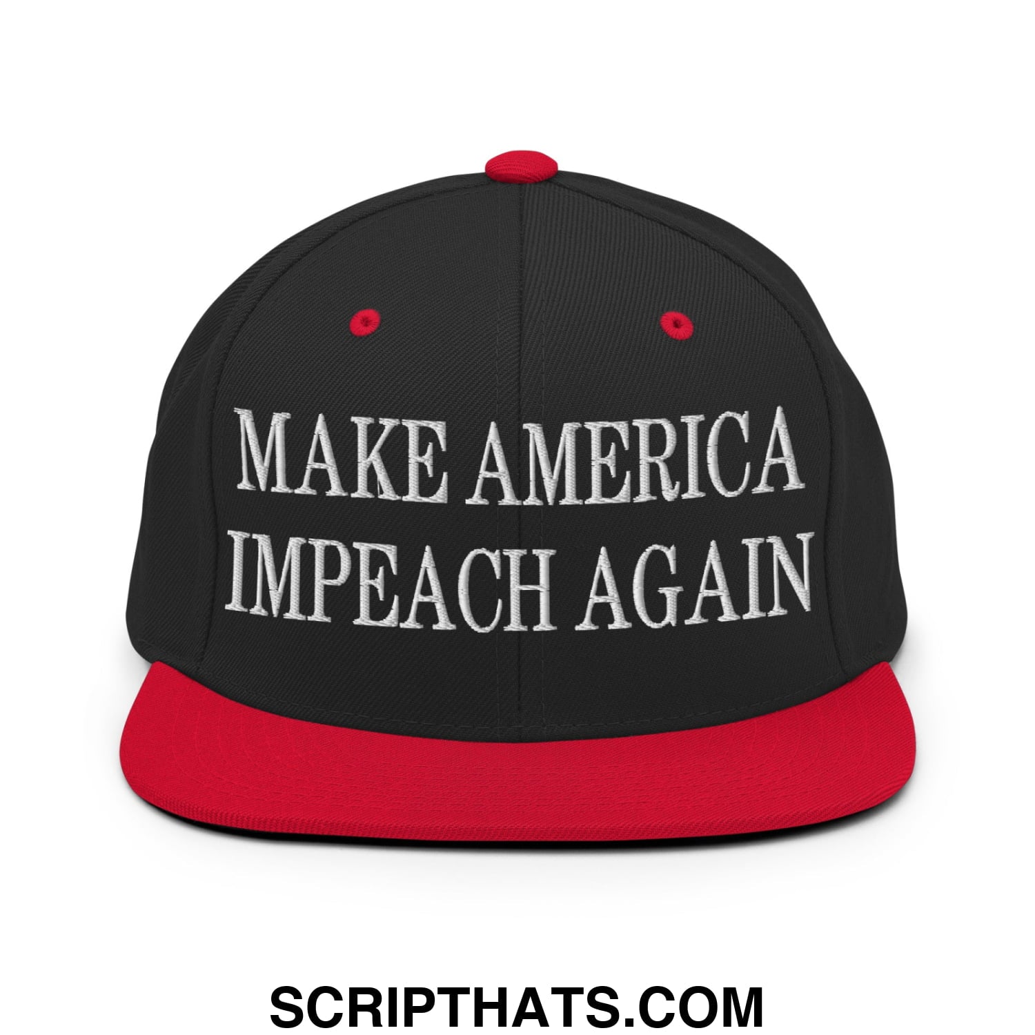 Black and red snapback hat with white embroidered make america impeach again text and flat bill brim design