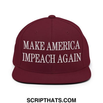 Maroon embroidered flat bill brim snapback hat with white make america impeach again text for political statement