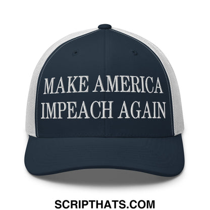 Navy blue and white mesh trucker hat with embroidered make america impeach again text on front panel