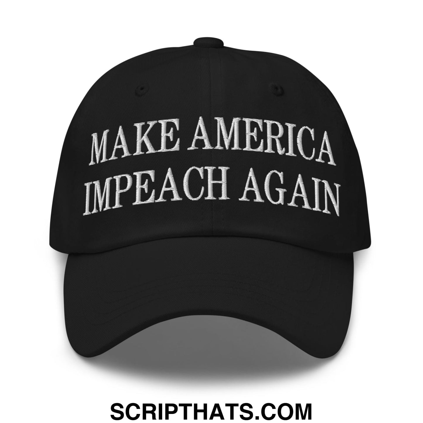 Black unstructured dad hat made of cotton with white embroidered text make america impeach again on front
