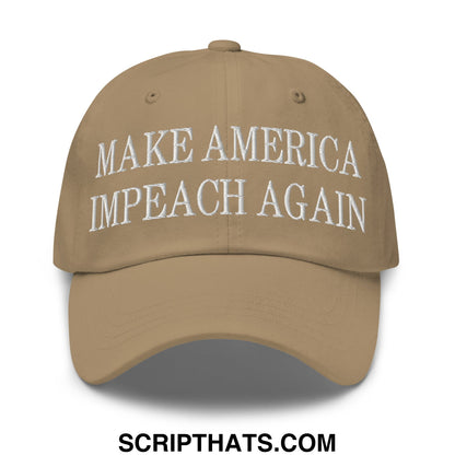 Tan unstructured dad hat baseball cap with white embroidered make america impeach again text on front panel